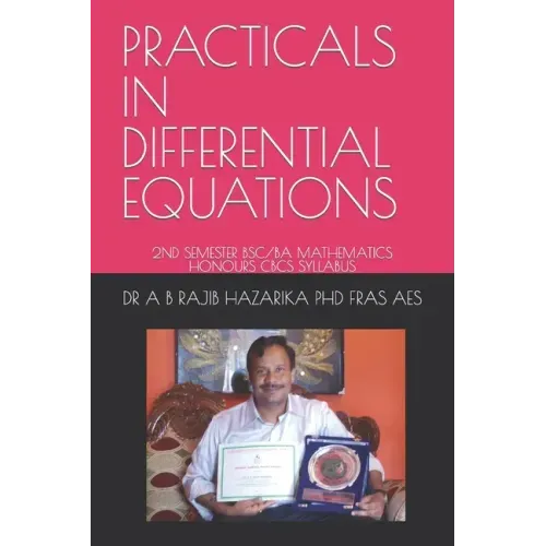 Practicals in Differential Equations: 2nd Semester Bsc/Ba Mathematics Honours Cbcs Syllabus