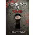 Horror's In Time