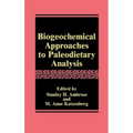 Biogeochemical Approaches to Paleodietary Analysis