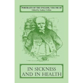 Portraits of the English, Volume III: In Sickness and in Health