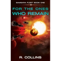 For the Ones Who Remain