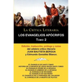 Los Evangelios Apocrifos Tomo 2, Coleccion La Critica Literaria Por El Celebre Critico Literario Juan Bautista Bergua, Ediciones Ibericas