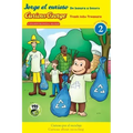 Curious George: Trash Into Treasure/Jorge El Curioso: de Basura a Tesoro: Bilingual English-Spanish