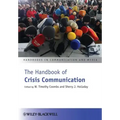 The Handbook of Crisis Communication