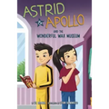 Astrid and Apollo and the Wonderful Wax Museum