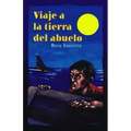 Viaje a la Tierra del Abuelo