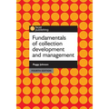 Fundamentals of Collection Development and Management, Fourth Edition