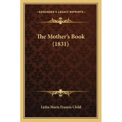 The Mother's Book (1831)