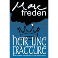Heir Line Fracture