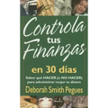 Controla Tus Finanzas En 30 Días