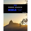 100 Word Search Bible Puzzle Book Large Print: Brain Challenging Bible Puzzles For Hours Of Fun