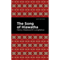The Song of Hiawatha