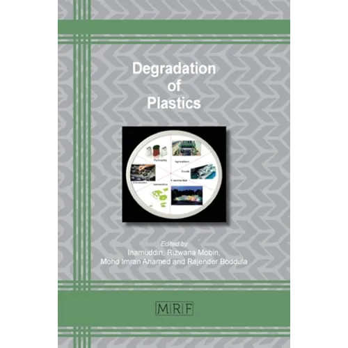 Degradation of Plastics