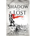 Shadow of the Lost: A Novel in the Jewel of Life Series
