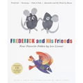 Frederick and His Friends: Four Favorite Fables [With CD]