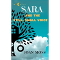 Sara and the Still, Small Voice