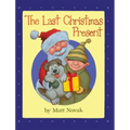 The Last Christmas Present