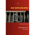 The Brotherhood: a Red Path spirit adventure