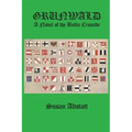 Grunwald: A Novel of the Baltic Crusade