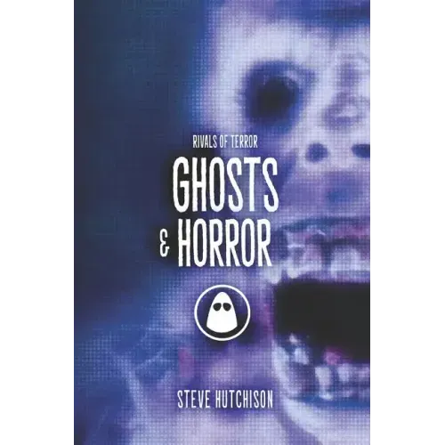 Ghosts & Horror