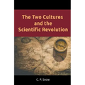 The Two Cultures and the Scientific Revolution