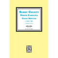 Surry County, North Carolina, Court Minutes, 1768-1789, Vols. 1-2.