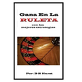 Gana en la Ruleta: con las mejores estrategias