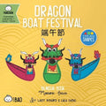 Dragon Boat Festival (Traditional Mandarin-English Version): A Bilingual Book in English and Mandarin with Traditional Characters, Zhuyin, and Pinyin