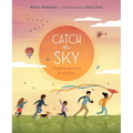 Catch the Sky: Playful Poems on the Air We Share