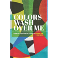 Colors Wash Over Me: Poems by Lowcountry Students: Volume One (2021-2022)