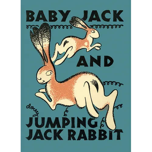 Baby Jack and Jumping Jack Rabbit