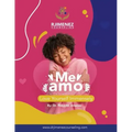 Me Amo: Love Yourself Immensely