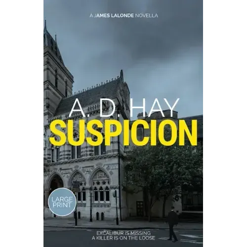 Suspicion: A James Lalonde Novella
