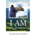 I AM Mr. Bowersox