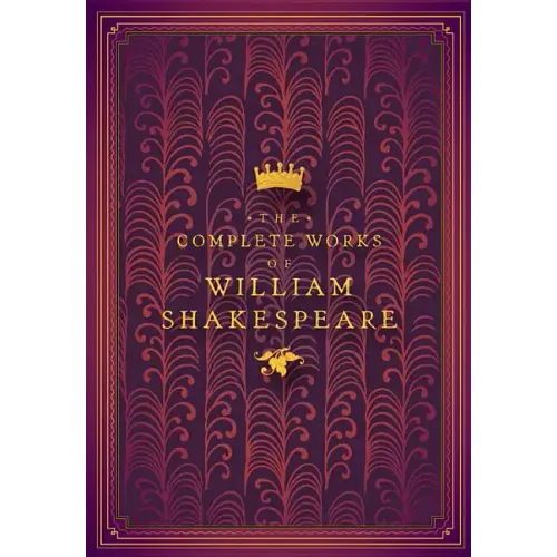 The Complete Works of William Shakespeare