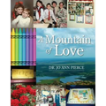 A Mountain of Love