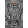 A Beard Tangled in Dreams: The True Story of Rip Van Winkle