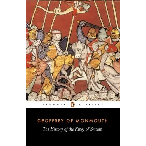 The History of the Kings of Britain