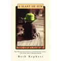 A Slant of Sun: One Child's Courage