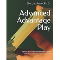 Advanced Advantage Play: Beating and Safeguarding Modern Casino Table Games, Side Bets and Promotions