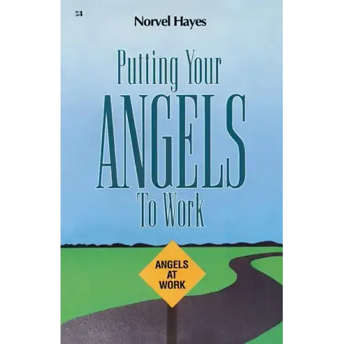 Putting Your Angels to Work