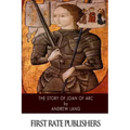 The Story of Joan of Arc