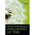 The Oxford Handbook of Philosophy of Time