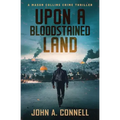 Upon A Bloodstained Land