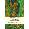 Studies in Forensic Psychiatry