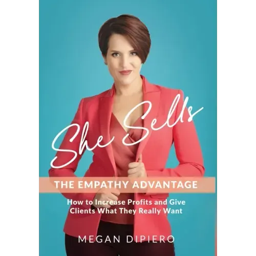 She Sells: The Empathy Advantage