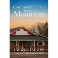 Community Unites on a Mountain