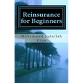 Reinsurance for Beginners