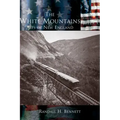 The White Mountains: The Alps of New England