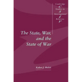 The State, War, and the State of War